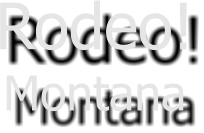 Rodeo! Montana