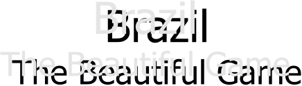 Brazil The Beautiful Game