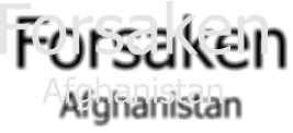 Forsaken Afghanistan