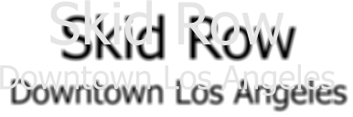 Skid Row Downtown Los Angeles