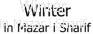Winter  in Mazar i Sharif