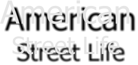 American Street Life