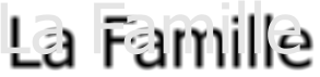La Famille