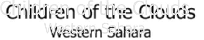 Children of the Clouds  Western Sahara