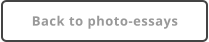 Back to photo-essays
