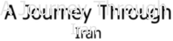 A Journey Through Iran