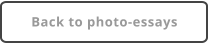 Back to photo-essays