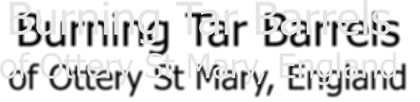 Burning Tar Barrels  of Ottery St Mary, England