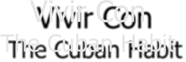 Vivir Con The Cuban Habit