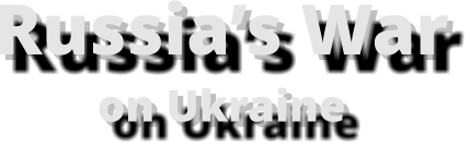 Russia’s Waron Ukraine